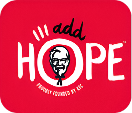 Red background with the words add HOPE in large white letters. The O in HOPE contains the KFC Colonel Sanders logo. The text Proudly Founded by KFC appears below.